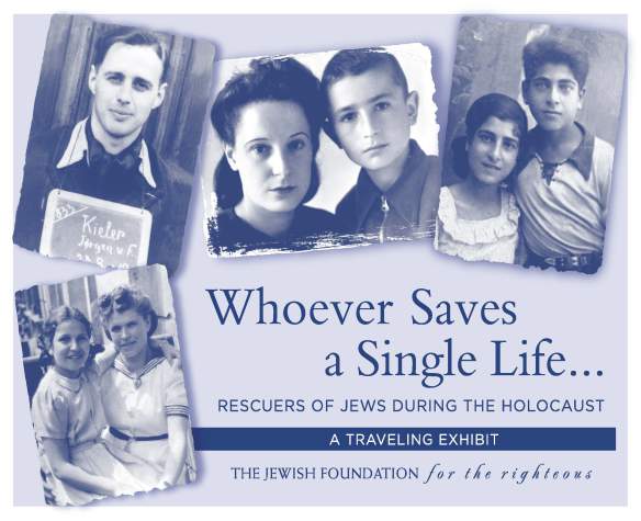 Whoever Saves a Single Life: Rescuers of Jews During the Holocaust