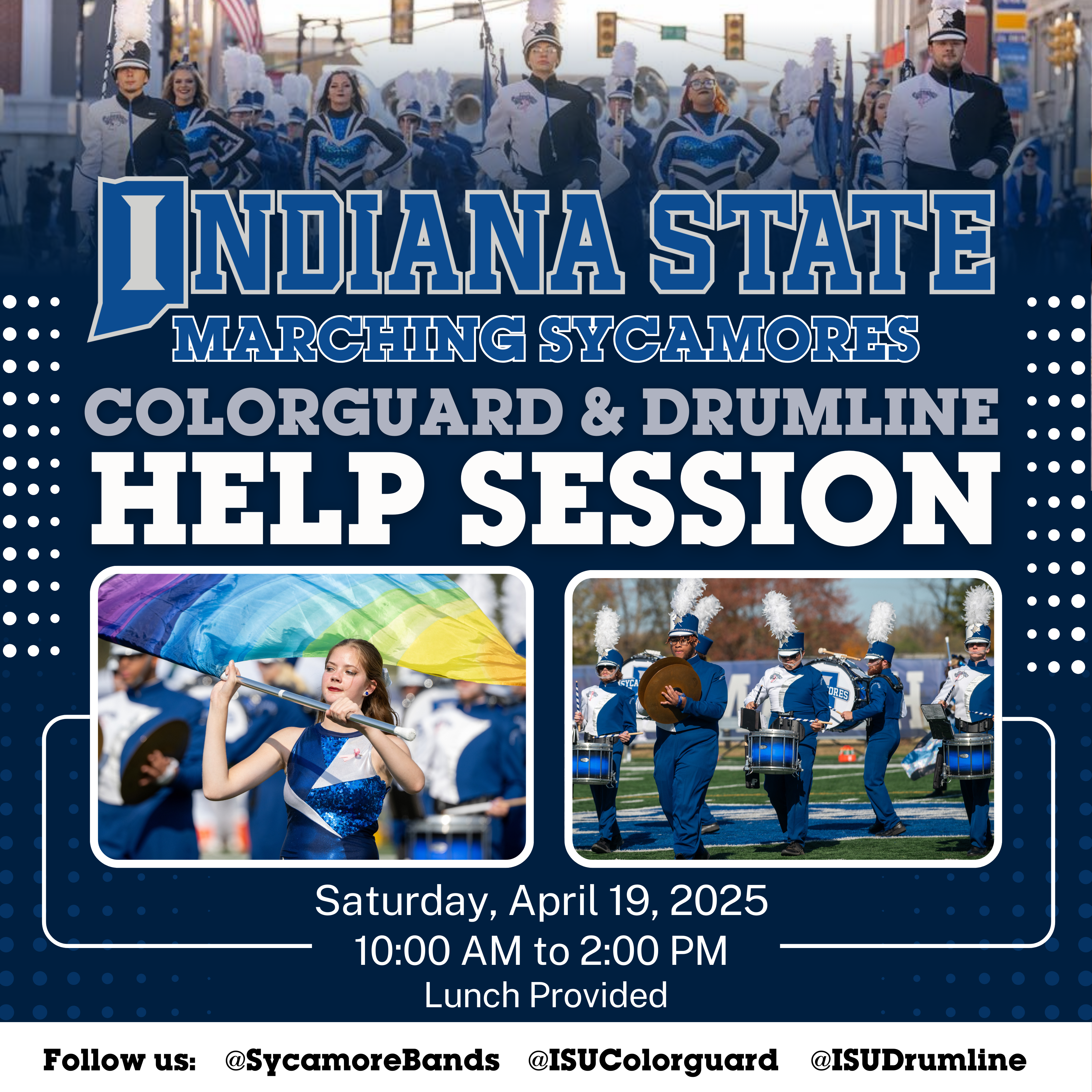 Indiana State University Marching Sycamores Colorguard and Drumline Helo Session Graphic
